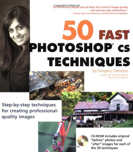 Imagen de archivo de 50 Fast Photoshop CS Techniques (50 Fast Techniques Series) a la venta por Hastings of Coral Springs