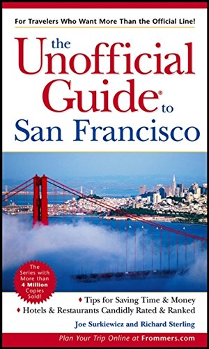 Stock image for The Unofficial Guide to San Francisco (Unofficial Guides) for sale by Wonder Book