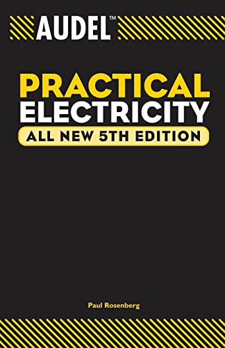 9780764541964: Audel Practical Electricity All New 5th Edition