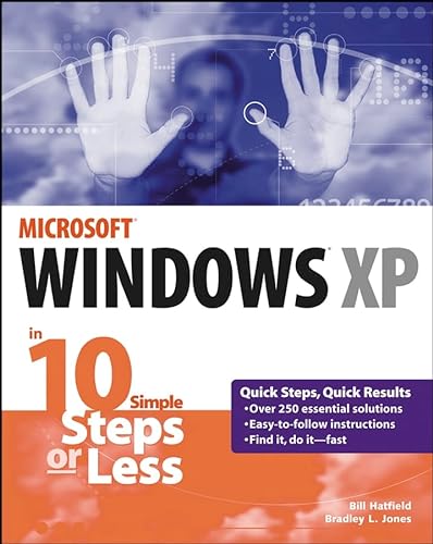 9780764542367: Windows XP in 10 Simple Steps or Less (10 Steps Or Less)