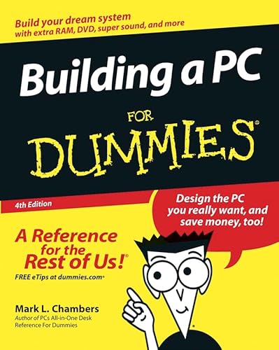 Imagen de archivo de Building a PC for Dummies a la venta por Better World Books