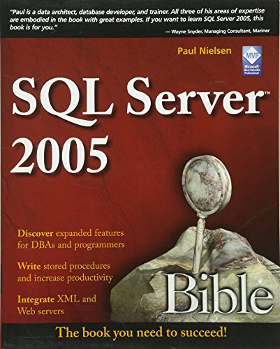 Beispielbild fr SQL Server 2005 Bible zum Verkauf von Better World Books