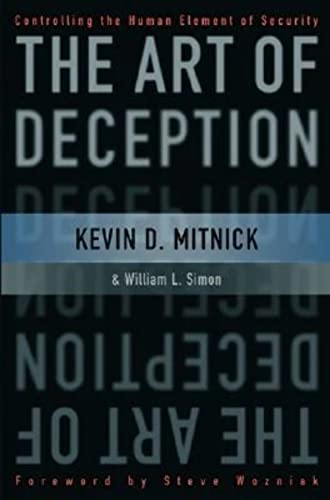 9780764542800: The Art of Deception: Controlling the Human Element of Security