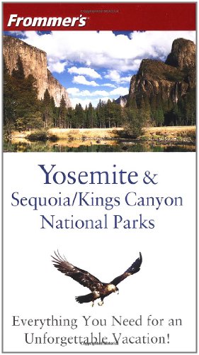 Imagen de archivo de Frommer's Yosemite and Sequoia/Kings Canyon National Parks a la venta por Better World Books