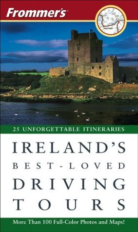 Stock image for Frommer's Ireland's Best-Loved Driving Tours for sale by Front Cover Books