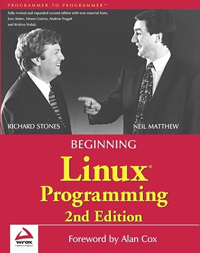 Beginning Linux Programming (9780764543739) by Stones, Richard; Matthew, Neil