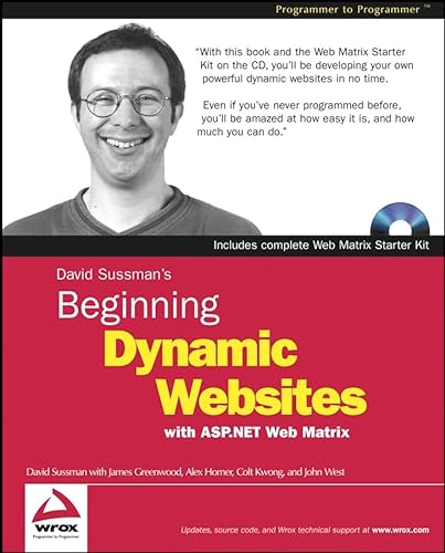 9780764543746: Beginning Dynamic Websites: With ASP.NET Web Matrix