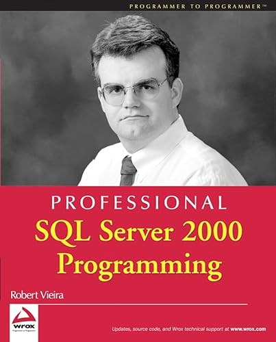 Professional SQL Server 2000 Programming (9780764543791) by Vieira, Robert