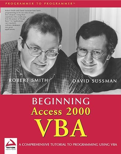 Beginning Access 2000 VBA (9780764543838) by Smith, Robert; Sussman, Dave