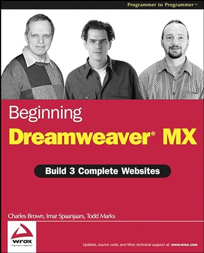 Beginning Dreamweaver MX (9780764544040) by Brown, Charles E.; Spaanjaars, Imar; Marks, Todd