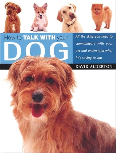 Beispielbild fr How to Talk with Your Dog zum Verkauf von Better World Books