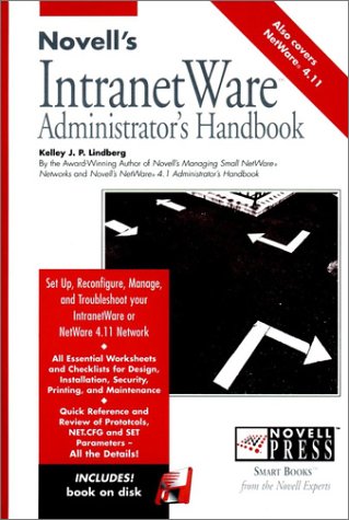 Imagen de archivo de Novell's Intranetware Administrator's Handbook a la venta por Better World Books