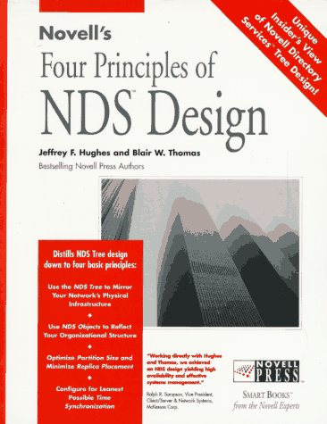 9780764545221: Novell's Four Principles of NDS Design (Novell Press)