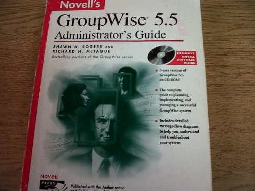 Stock image for Novell's GroupWise 5.5 Administrator's Guide for sale by Discover Books