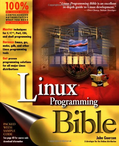 Linux? Programming Bible (9780764546570) by Goerzen, John