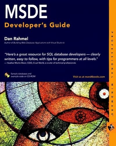 MSDE Developer's Guide (9780764546983) by Rahmel, Dan