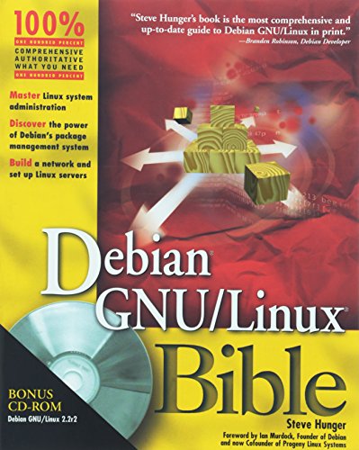 Debian GNU/Linux Bible (9780764547102) by Hunger, Steve