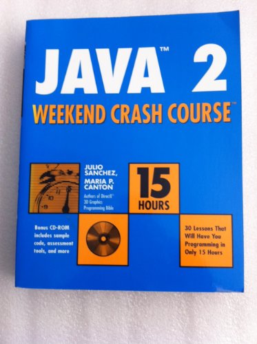 Beispielbild fr Java 2 Weekend Crash Course zum Verkauf von Better World Books