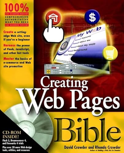 Creating Web Pages Bible (9780764547911) by Crowder, David A.; Crowder, Rhonda