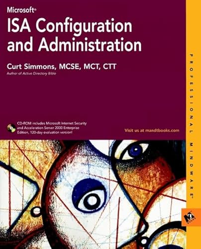 9780764548055: Microsoft ISA Configuration and Administration