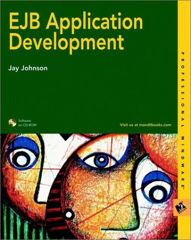 Ejb Application Development (9780764548123) by Johnson, Jay