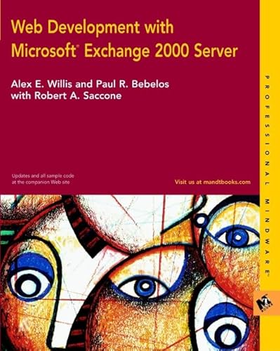 Beispielbild fr Web Development with Microsoft Exchange 2000 Server (M&T Books) zum Verkauf von Anderson Book