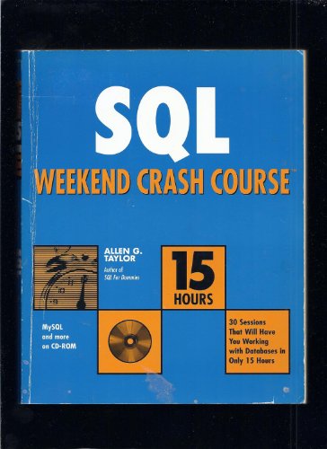 Imagen de archivo de SQL Weekend Crash Course a la venta por Wonder Book
