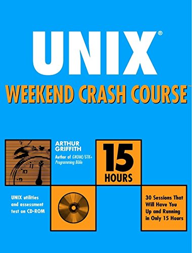 9780764549274: Unix Weekend Crash Course