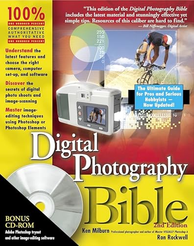 Digital Photography Bible (9780764549519) by Milburn, Ken; Rockwell, Ron; Chambers, Mark I.