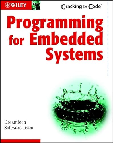 Imagen de archivo de Programming for Embedded Systems: Cracking the CodeTM a la venta por WorldofBooks