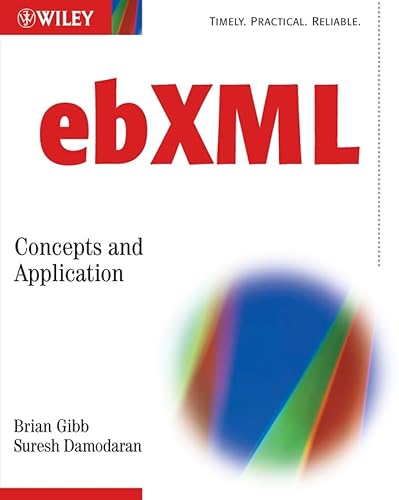 9780764549601: ebXML: Concepts and Application