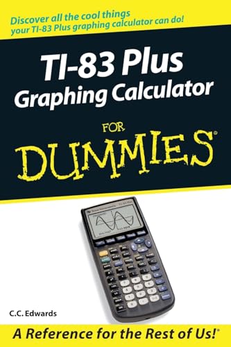 9780764549700: TI-83 Plus Graphing Calculator For Dummies