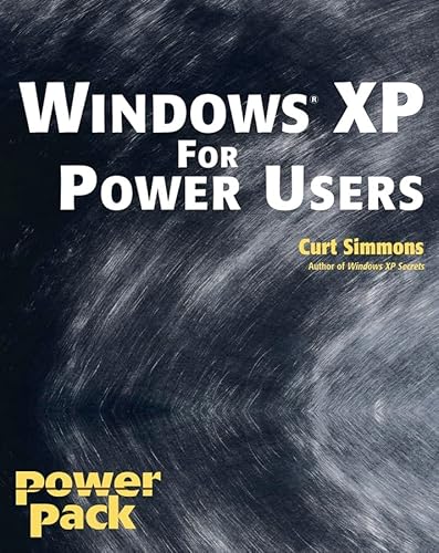Windows XP for Power Users: Power Pack (9780764549984) by Simmons, Curt