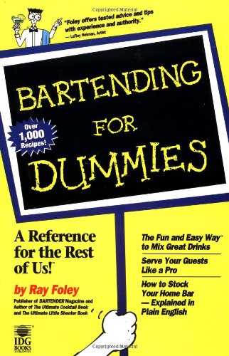 Beispielbild für Bartending For Dummies (For Dummies (Lifestyles Paperback)) zum Verkauf von SecondSale