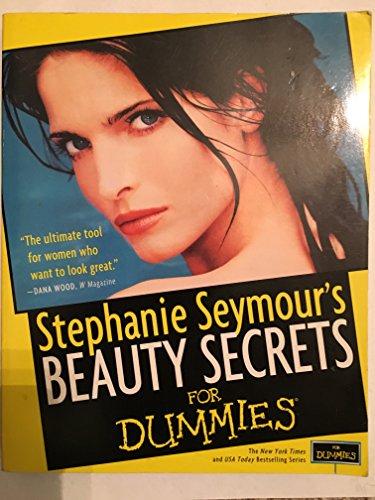 Beauty Secrets For Dummies? (9780764550782) by Seymour, Stephanie