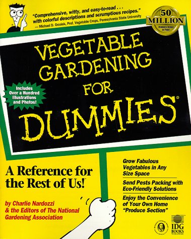 Vegetable Gardening for Dummies.