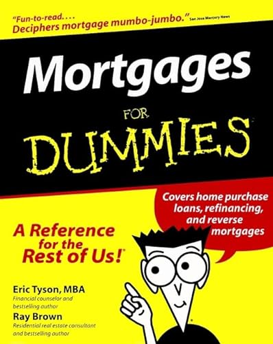 Stock image for Mortgages For Dummies (For Dummies (Lifestyles Paperback)) for sale by Gulf Coast Books