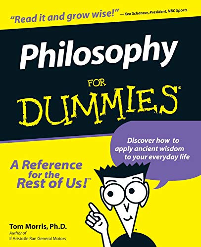 9780764551536: Philosophy For Dummies