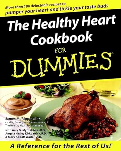 The Healthy Heart Cookbook For Dummies (9780764552229) by Rippe, James M.
