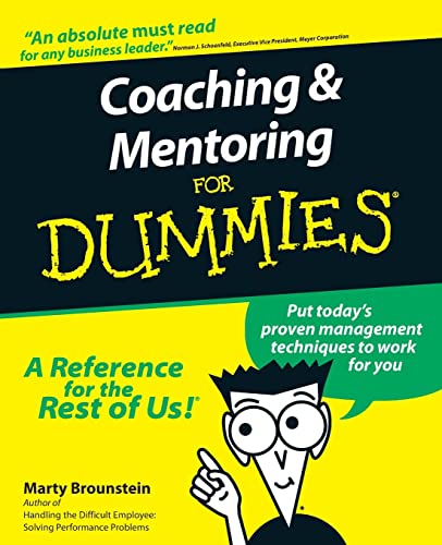 Beispielbild fr Coaching and Mentoring For Dummies zum Verkauf von SecondSale