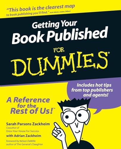 Stock image for Getting Your Book Published For Dummies for sale by SecondSale
