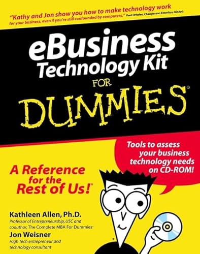 eBusiness Technology Kit For Dummies? (9780764552618) by Allen, Kathleen; Weisner, Jon