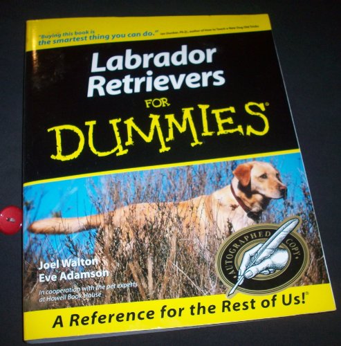 Stock image for Labrador Retrievers for Dummies for sale by Better World Books