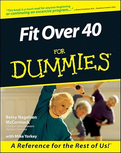 Imagen de archivo de Fit Over 40 For Dummies a la venta por Wonder Book