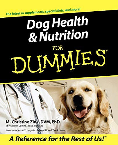 Beispielbild fr Dog Health and Nutrition For Dummies zum Verkauf von ZBK Books