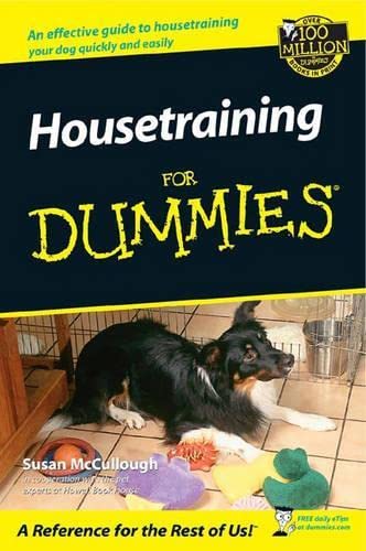 Beispielbild fr Housetraining For Dummies (For Dummies (Lifestyles Paperback)) zum Verkauf von SecondSale
