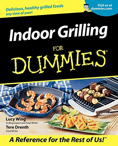 Beispielbild fr Indoor Grilling For Dummies zum Verkauf von Wonder Book