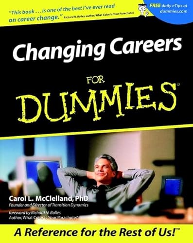 Beispielbild fr Changing Careers for Dummies zum Verkauf von Better World Books