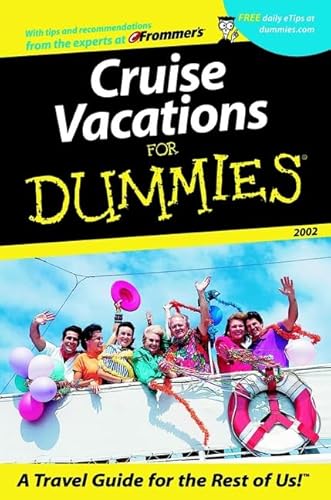 Imagen de archivo de Cruise Vacations for Dummies 2002 a la venta por The Yard Sale Store