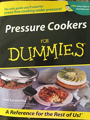 Imagen de archivo de Pressure Cookers For Dummies? a la venta por Your Online Bookstore